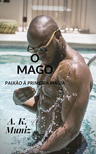 Capa do livro: O Mago: Paixão à primeira magia - Ler Online pdf