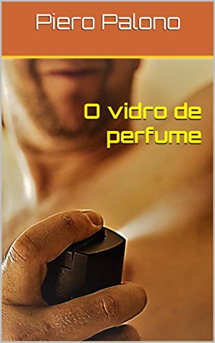 Livro PDF: O vidro de perfume