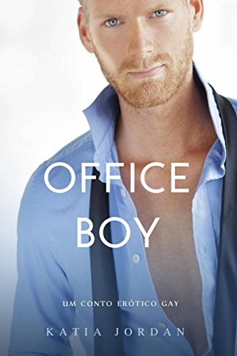Livro PDF Office Boy – Um Conto Erótico Gay
