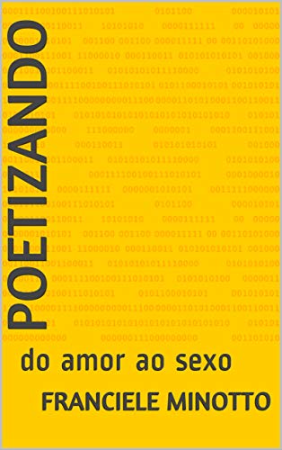Livro PDF Poetizando: do amor ao sexo