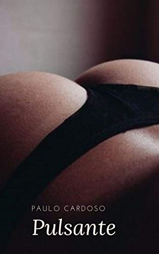 Capa do livro: Pulsante: Poesias eroticas - Ler Online pdf