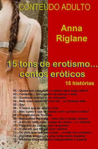 Capa do livro: Quinze tons de erotismo… contos eróticos - Ler Online pdf