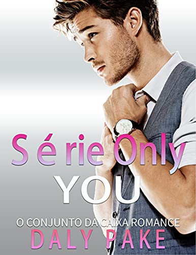 Livro PDF: Série Only You: O conjunto da caixa Romance