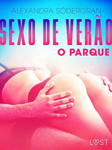 Livro PDF: Sexo de Verão 3: O Parque – Conto Erótico
