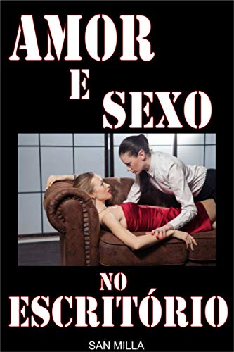 Capa do livro: Sexo e Amor no Escritório: Conto Lésbico com Sexo - Ler Online pdf