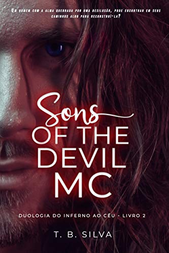 Capa do livro: Sons of The Devil’s MC Duologia: Do Inferno ao Céu : Filhos do Diabo (Moto Clube) - Ler Online pdf