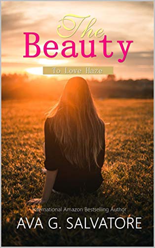 Livro PDF The Beauty: To Love Haze (The Kyrre Livro 1)
