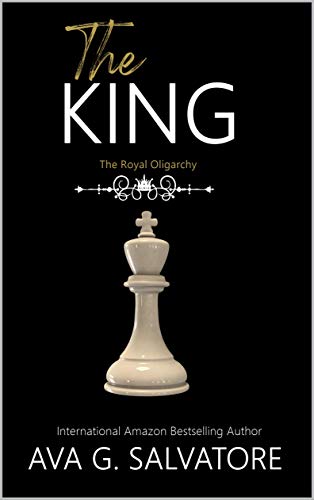 Livro PDF The King (The Royal Oligarchy Livro 1)