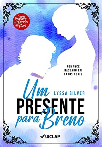 Livro PDF Um Presente para Breno (Série Romances Quentes no Pará)