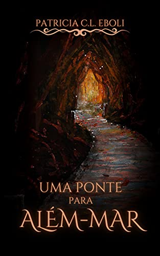 Capa do livro: UMA PONTE PARA ALÉM-MAR - Ler Online pdf