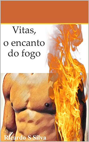 Livro PDF: Vitas, o encanto do fogo