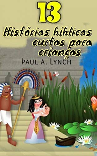 Capa do livro: 13 Histórias bíblicas curtas para crianças - Ler Online pdf