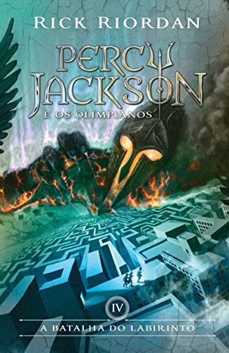 Livro PDF A batalha do labirinto (Percy Jackson e os Olimpianos Livro 4)