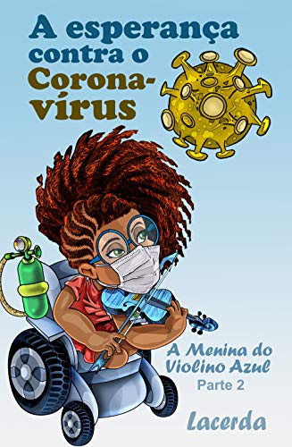 Capa do livro: A Esperança contra o Coronavírus - Ler Online pdf