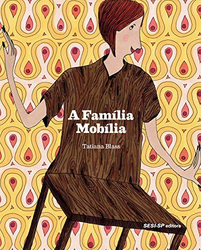 Livro PDF: A família mobília (Cosac Naify por SESISP Editora)