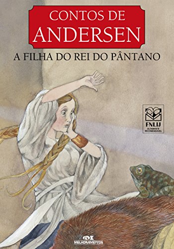 Livro PDF A Filha do Rei do Pântano (Contos de Andersen)