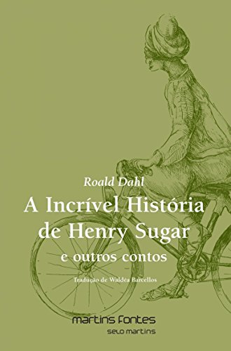 Livro PDF: A incrível história de Henry Sugar e outros contos