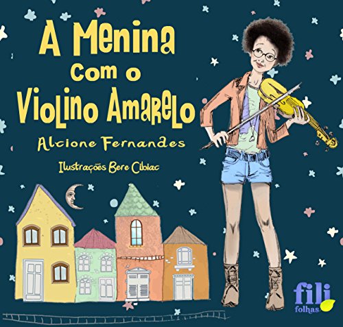 Livro PDF: A Menina com o Violino Amarelo