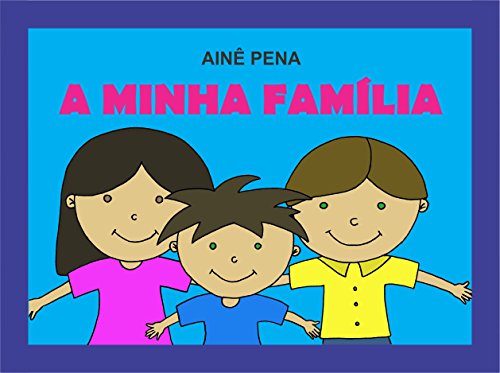 Livro PDF: A Minha Família