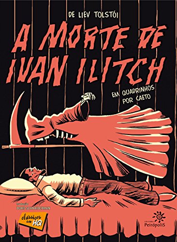 Livro PDF: A morte de Ivan Ilitch em quadrinhos (Clássicos em HQ)
