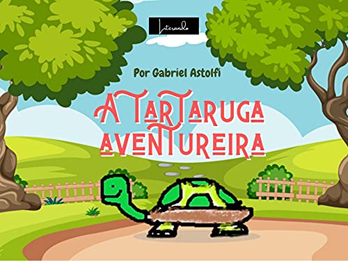 Capa do livro: A tartaruga aventureira - Ler Online pdf