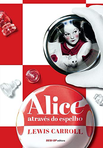 Livro PDF Alice através do espelho (Cosac Naify por SESISP Editora)