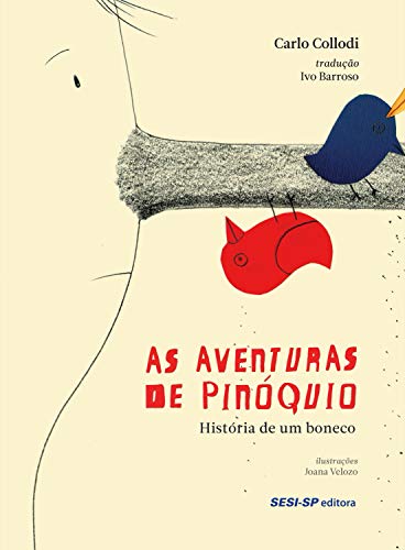 Livro PDF As aventuras de Pinóquio: História de um boneco (Cosac Naify por SESISP Editora)