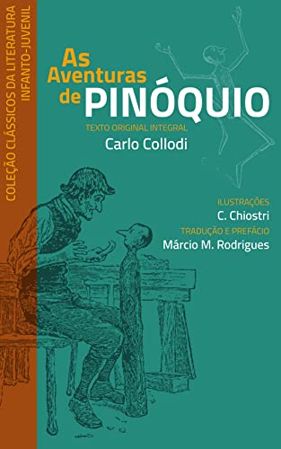 Livro PDF As Aventuras de Pinóquio: Le Avventure di Pinocchio (Coleção Clássicos da Literatura Infantil)