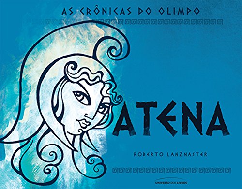 Livro PDF: As Crônicas do Olimpo – Atena