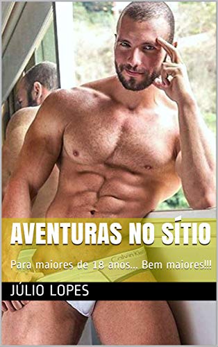 Livro PDF Aventuras no Sítio: Para maiores de 18 anos… Bem maiores!!!