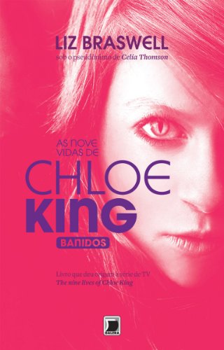 Capa do livro: Banidos – As nove vidas de Chloe King - Ler Online pdf