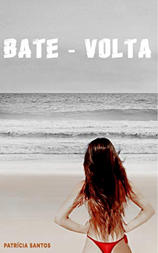 Capa do livro: Bate_Volta - Ler Online pdf