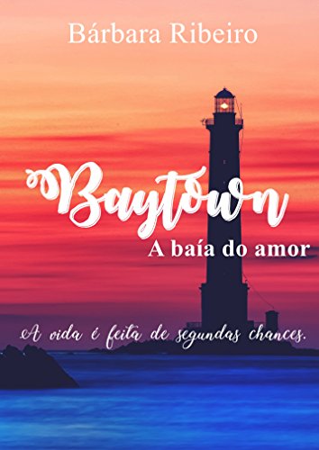 Capa do livro: Baytown: A baía do amor - Ler Online pdf
