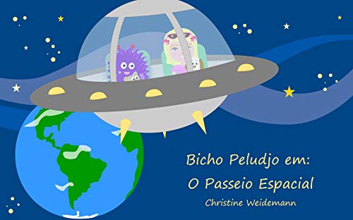 Livro PDF Bicho Peludjo em: O Passeio Espacial