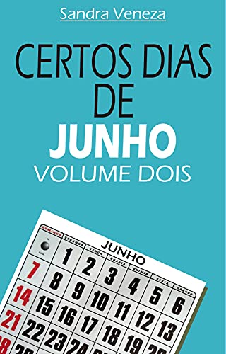 Livro PDF CERTOS DIAS DE JUNHO – VOLUME DOIS