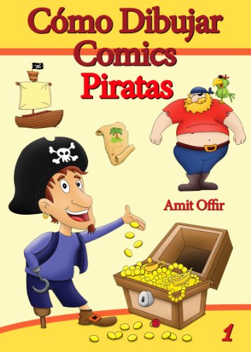 Livro PDF: Como Desenhar Comics: Piratas (Livros Infantis Livro 1)