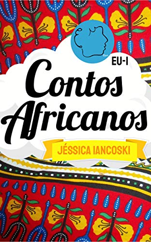 Livro PDF Contos Africanos: 10 Historinhas