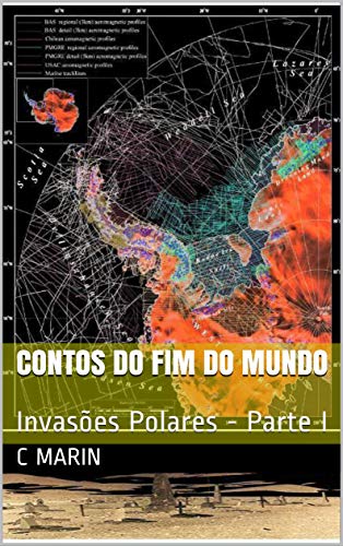 Livro PDF: Contos do Fim do Mundo: Invasões Polares – Parte I