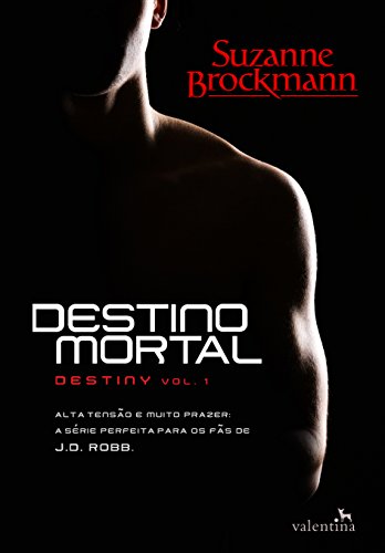 Livro PDF: Destino mortal (Destiny Livro 1)