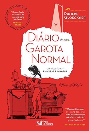 Capa do livro: Diário de uma garota normal: Um relato em palavras e imagens - Ler Online pdf
