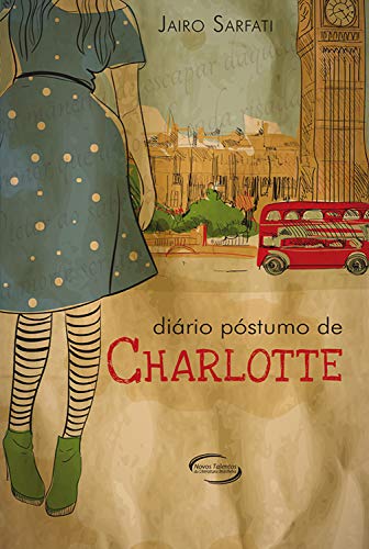 Capa do livro: Diário póstumo de Charlotte - Ler Online pdf