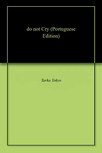 Capa do livro: do not Cry - Ler Online pdf