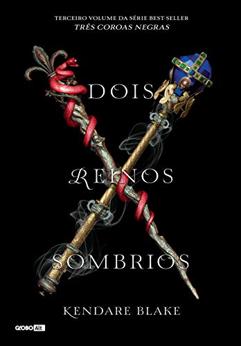 Livro PDF: Dois reinos sombrios (Três coroas negras – Livro 3)
