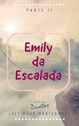 Livro PDF Emily da Escalada (Coleção Duetos)