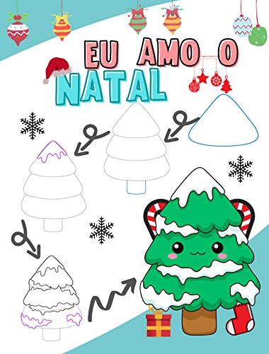 Livro PDF Eu amo o natal: Aprenda a desenhar coisas de Natal