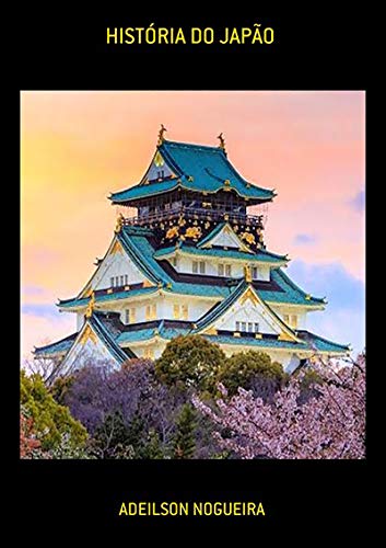 Capa do livro: História Do Japão - Ler Online pdf