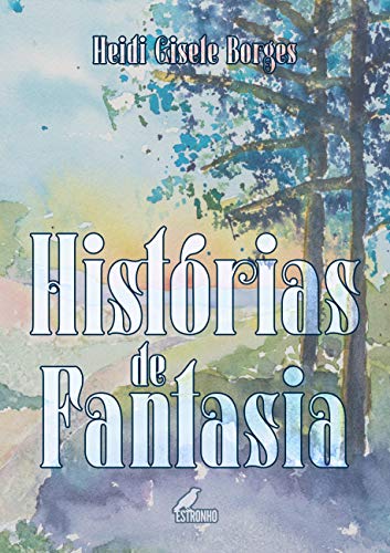 Capa do livro: Histórias de Fantasia - Ler Online pdf