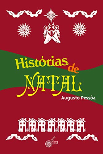 Livro PDF Histórias de Natal: contos populares adaptados e ilustrados por Augusto Pessôa