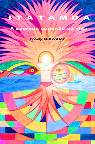 Capa do livro: ITATAMOA: A sagrada conexão da vida - Ler Online pdf