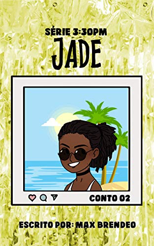 Capa do livro: Jade: Conto 02 – Série “3:30PM” - Ler Online pdf